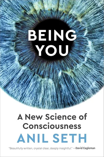 Being You, Anil Seth