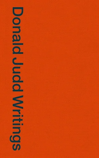 Donald Judd, Writings